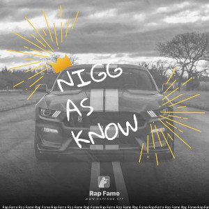 niggas know 