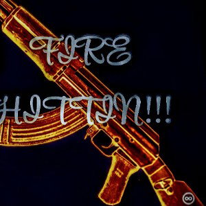 Fire hittin!