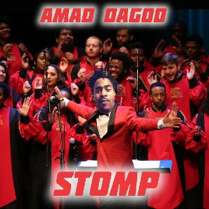 Amad DaGod - STOMP