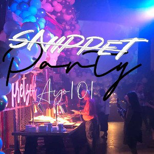 Ayo101 - Party (Snippet)