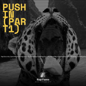 Pushin (Part1)