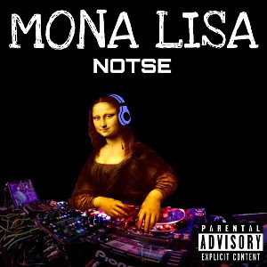 NOTSE-MONA LISA