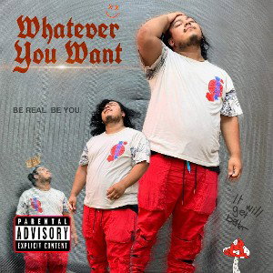 Whatever You Want