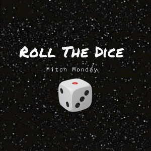 Roll The Dice