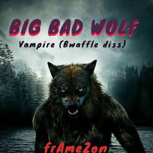 Big Bad Wolf