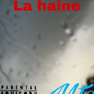 La haine