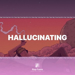 hallucinating