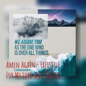 Amen Again - Freestyle 