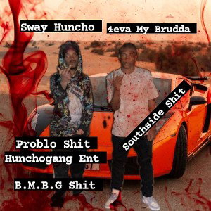 4eva My Brudda 