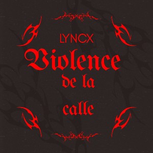 LYNCX_-_🔪violence_de_la_calle🔫