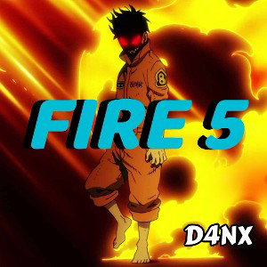 Danix - Fire 5 ( Clip Officel ) 