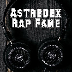Astredex - Rap Fame