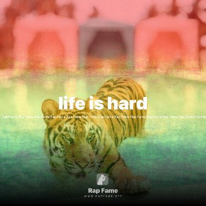 life is hard
