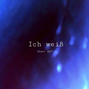 User 427 - Ich weiß 