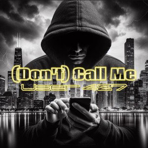 (Don't)Call Me (prod. fhm Beatz, Polbeats)