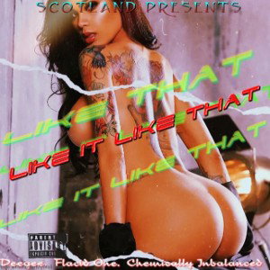 Like That (Freestyle) mess about ‘
