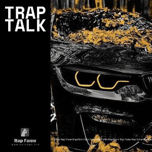 Trap Talk