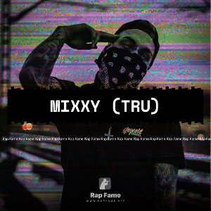 MIXXY (TRU)