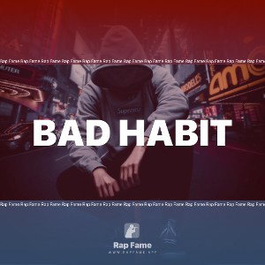 Bad Habit