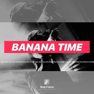 Banana time