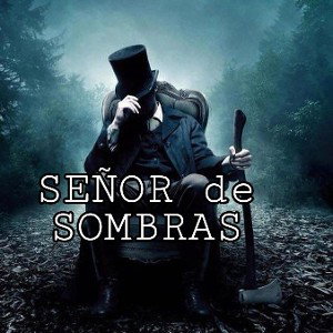 👹 Señor de Sombras 👹