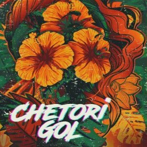 chetori gol