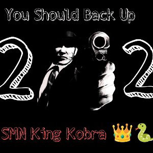 You Should Back Up 2
