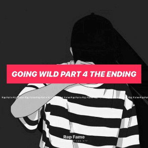 going wild part 4 the ending 
