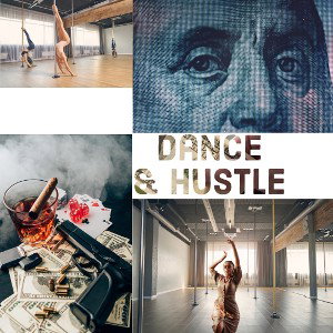 Dance & Hustle