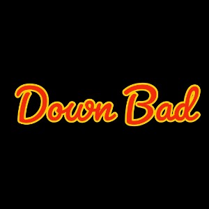 Down Bad (Prod. By Pieper Beats)