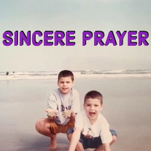 Sincere Prayer (Prod. By beatsbytrstn)