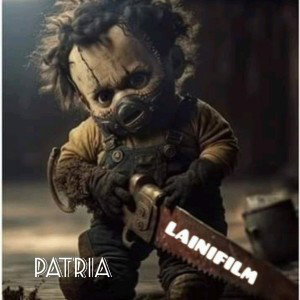 patria❌LAINIFILM(jvwhitemusic)
