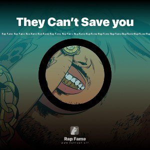 They Can’t Save you 
