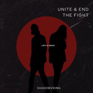 Unite & End The Fight (left &right)