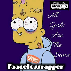 All Girls Are The Same 