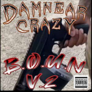 Damnear Crazy - 2. What We Do 
