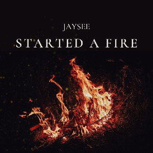 Started A Fire