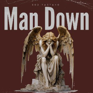 Man Down (demo)