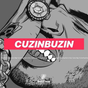 CUZINBUZIN