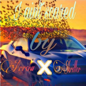 Arrow_boy_X_King_Skriller_-_Scared_(Official_ audio)