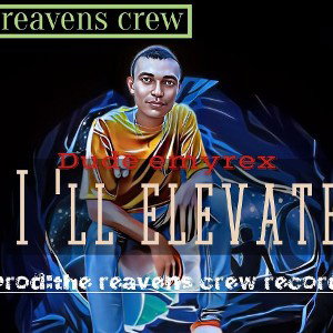 I 'll elevate