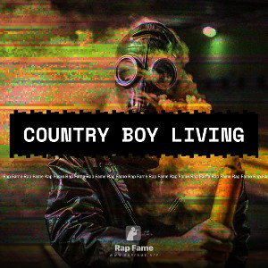 Country boy living 