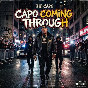 Capo Coming Through