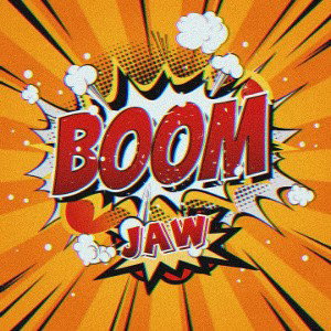 jaw - Boom