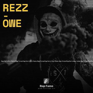 Rezz - Owe