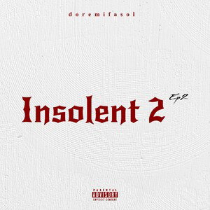 Insolent 2