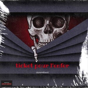 Ticket pour l'enfer