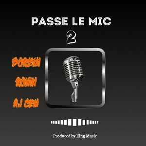 Passe le mic 2 feat Ronin A.i cem