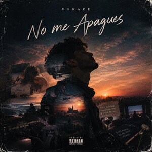 No me apagues by Dekace