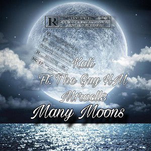 kali florida - Kali ft. Theguyhm_  M1racll3- many 🌙  moons- prod. by kali and DJ Jersey_13andito 